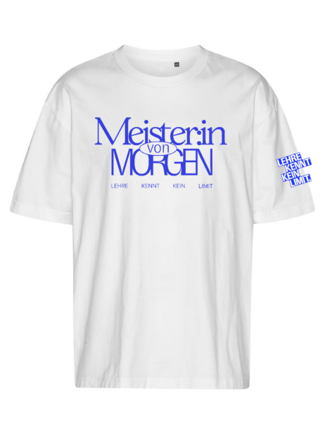T-Shirt "Meister:in von morgen" weiß + Firmenlogo am rechten Ärmel
